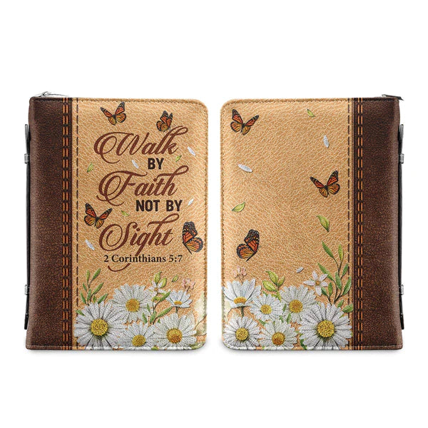 Walk By Faith Not Butterfly Daisy Bible Cover