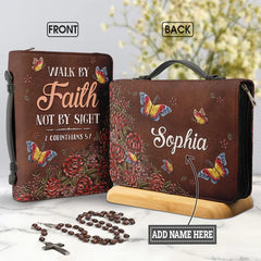 Walk By Faith Not Butterfly Rose Bible Cover