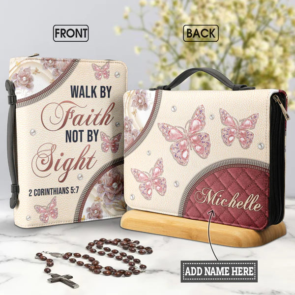 Walk By Faith Not By Sight Butterfly Bible Cover