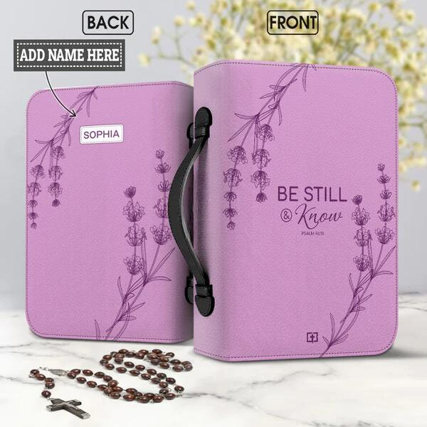 Be Still And Know - Lavender Bible Cover