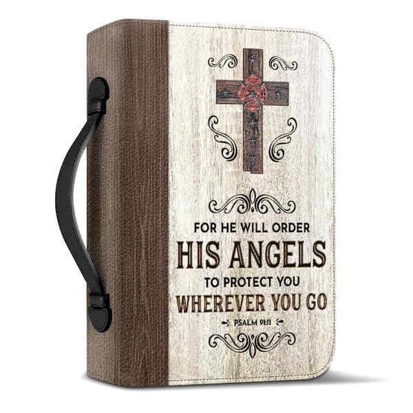 Firefighter For He Will Order His Angels Bible Cover