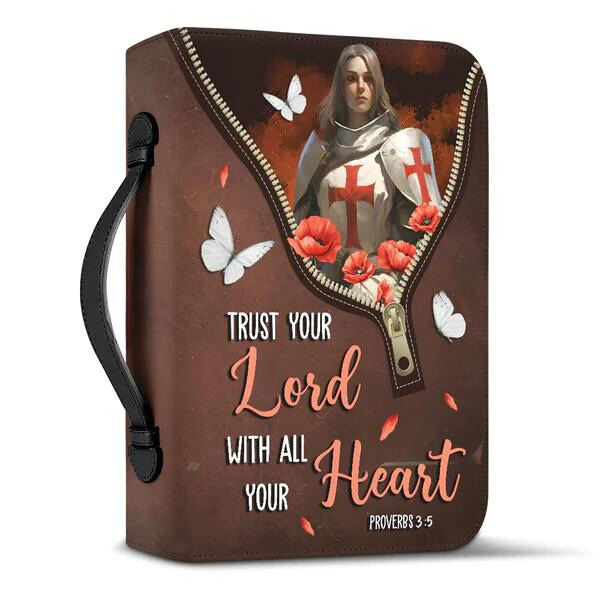 Trust Your Lord With All Your Heart Knights Templar Bible Cover