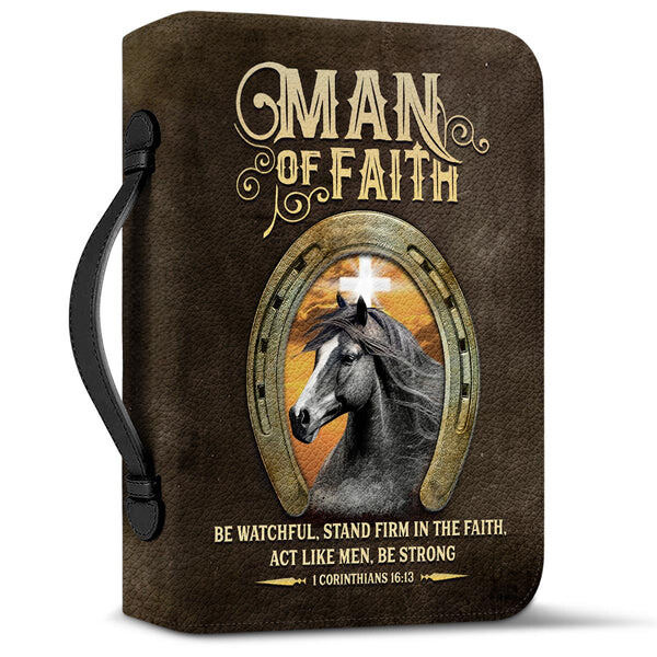 Man Of Faith Be Watchful Stand Firm In The Faith Bible Cover