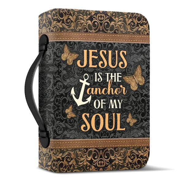 Jesus Is The Anchor Of My Soul Bible Cover