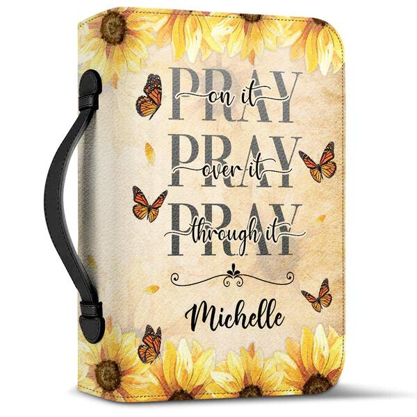 Pray On It Pray Over It Bible Cover