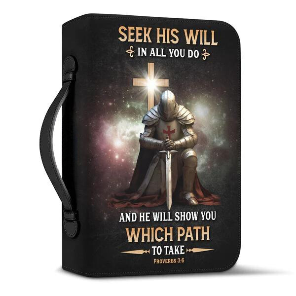 Seek His Will In All You Do Knights Templar Bible Cover