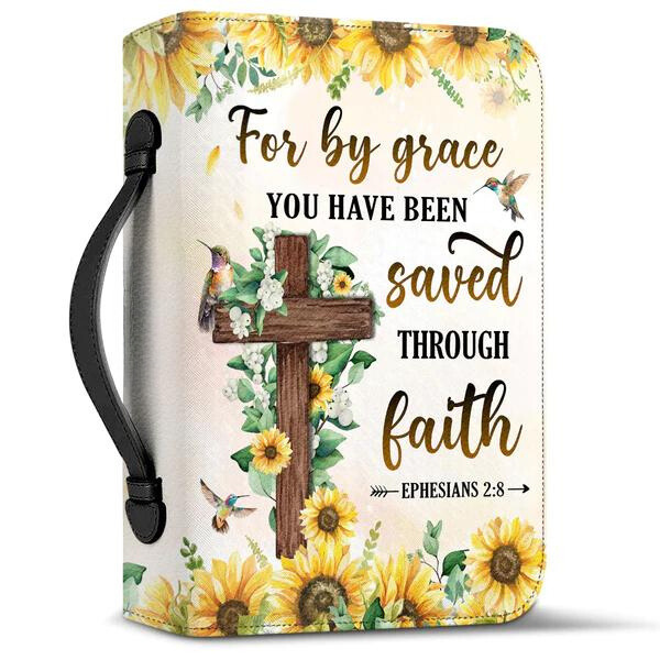 For By Grace You Have Been Saved Bible Cover