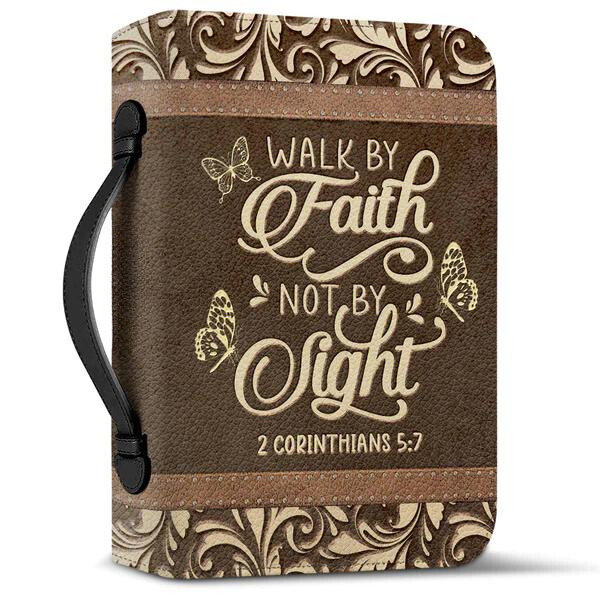 Walk By Faith Not By Sight Brown Butterfly Bible Cover