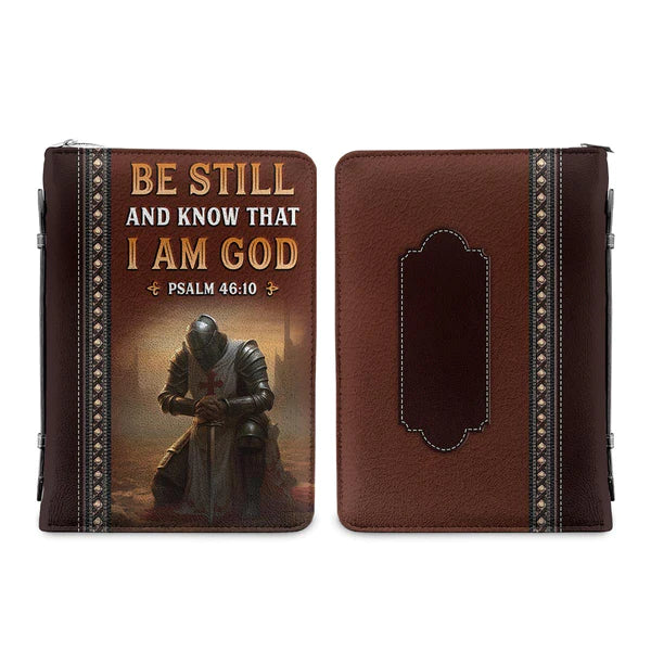 Be Still And Know That I Am God Knights Templar Bible Cover