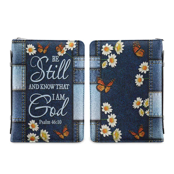 Be Still And Know That I Am God Butterfly Denim Style Psalm 46:10 Bible Cover