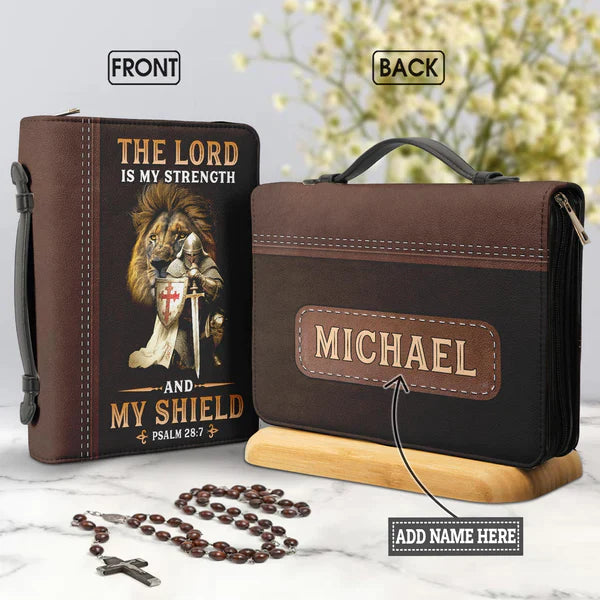 The Lord Is My Strength And My Shield Psalm 28:7 Bible Cover