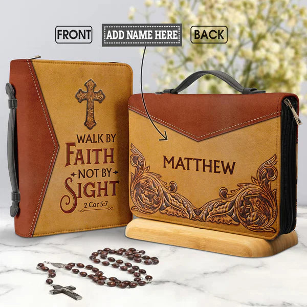 Walk By Faith Not By Sight Bible Cover