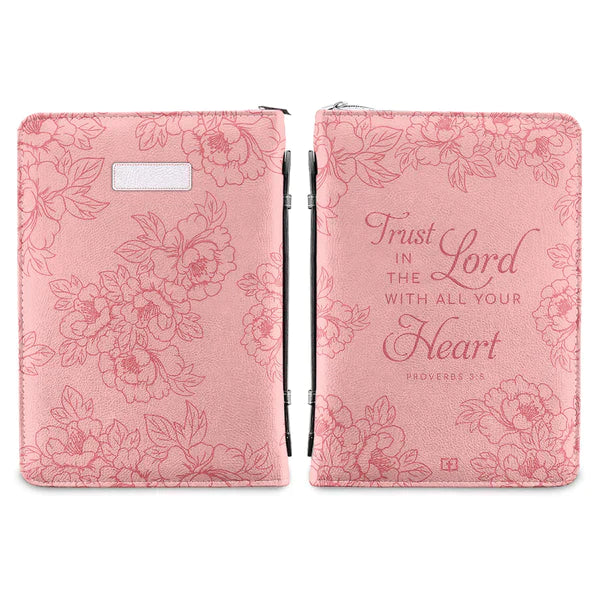 Trust In The Lord With All Your (Pink Floral) Bible Cover